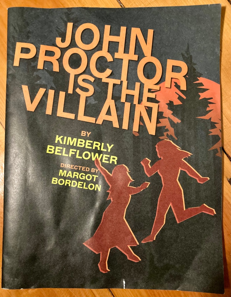 Image in black, grey, orange and red of the silhouette of two girls dancing with the written title John Proctor is the Villain. Written by Kimberly Belflower and directed by Margot Bordelon